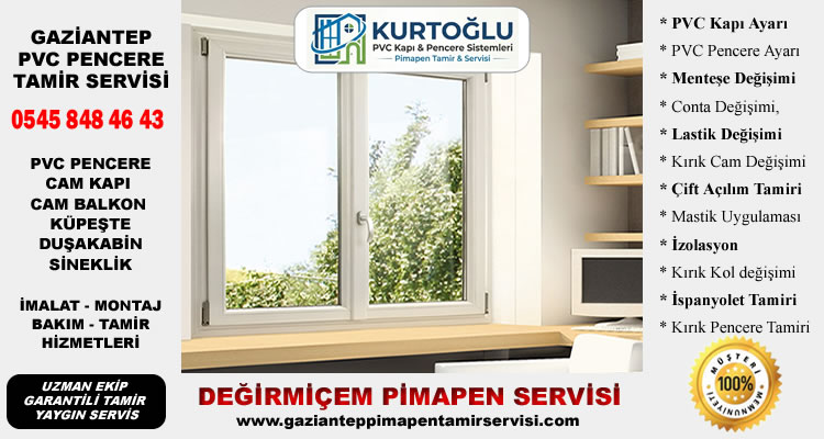 Değirmiçem PVC Servisi